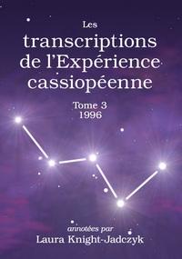 Les transcriptions de l’Expérience cassiopéenne – Tome 3, 1996