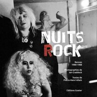 Nuits rock - Rennes, 1980-1988