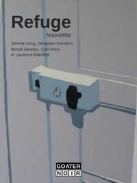 Refuge(s) - nouvelles