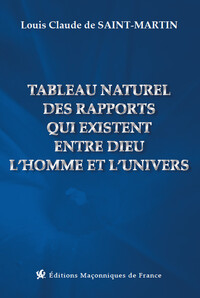 TABLEAU NATUREL DES RAPPORTS QUI EXISTENT ENTRE DIEU L'HOMME ET L'UNIVERS