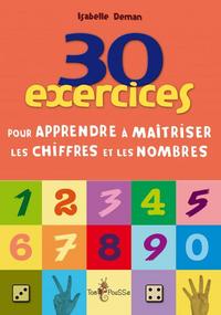 30 EXERCICES POUR MIEUX COMPRENDRE LES NOMBRES