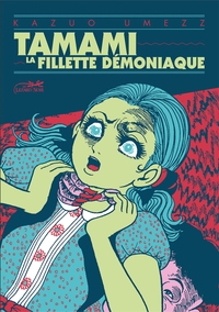 TAMAMI LA FILLETTE DEMONIAQUE