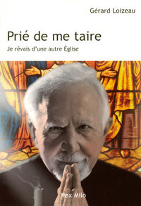 Prié de me taire