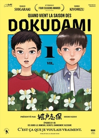 QUAND VIENT LA SAISON DES DOKUDAMI - T01 - QUAND VIENT LA SAISON DES DOKUDAMI VOL.1