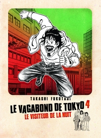 LE VAGABOND DE TOKYO VOL.4