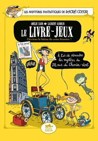 Les Aventures Fantastiques de Sacré-Coeur : Le Livre-Jeux