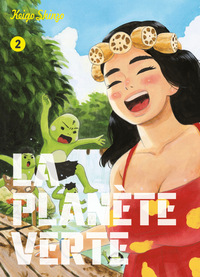 LA PLANÈTE VERTE VOL.2