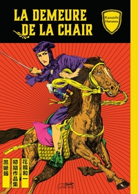 LA DEMEURE DE LA CHAIR