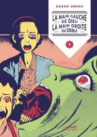 LA MAIN GAUCHE DE DIEU, LA MAIN DROITE DU DIABLE VOL.1