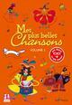 MES PLUS BELLES CHANSONS VOL 1