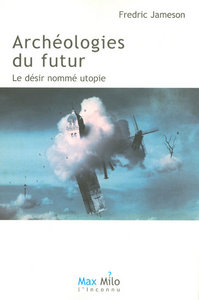 Archéologies du futur