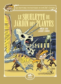 LES AVENTURES FANTASTIQUES DE SACRÉ-COEUR (VOL.8) : LE SQUELETTE DU JARDIN DES PLANTES