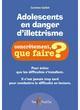 ADOLESCENTS EN DANGER D'ILLETTRISME