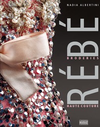 REBE, BRODERIES HAUTE COUTURE