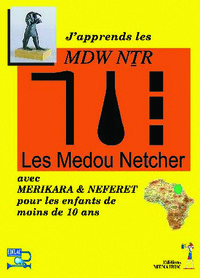 J'apprends les MDW NTR Les Medou Netcher