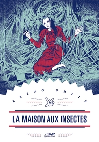 LA MAISON AUX INSECTES