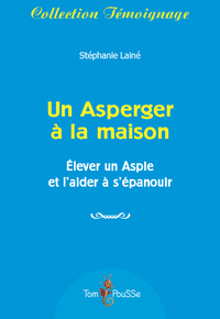 UN ASPERGER A LA MAISON