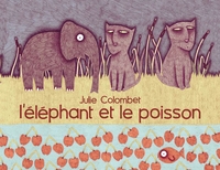 L'elephant et le poisson