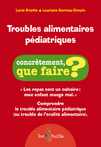 TROUBLES ALIMENTAIRES PEDIATRIQUES