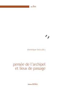 Pensée de l'archipel et lieux de passage