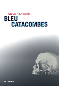 BLEU CATACOMBES