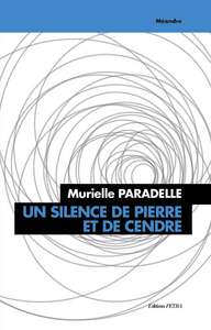 Un silence de pierre et de cendre