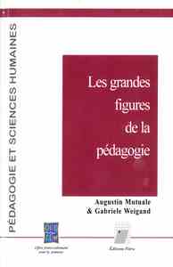 Les grandes figures de la pédagogie