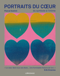 Portraits du coeur - Du symbole à l'intime