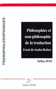 Philosophies et non-philosophie de la traduction