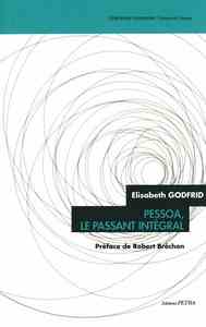 Pessoa, le passant intégral