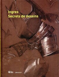 INGRES, SECRETS DE DESSINS