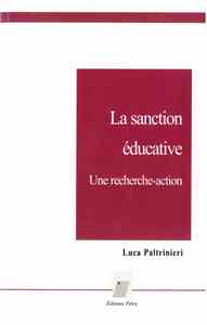 La sanction scolaire. Une recherche-action