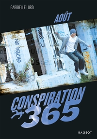 CONSPIRATION 365 - T08 - CONSPIRATION 365 - AOUT