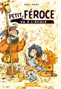 PETIT-FEROCE VA A L'ECOLE