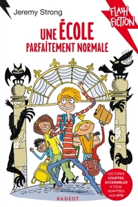 UNE ECOLE PARFAITEMENT NORMALE