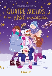 QUATRE SOEURS - T09 - QUATRE SOEURS ET UN NOEL INOUBLIABLE