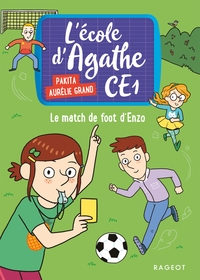 LE MATCH DE FOOT D'ENZO - L' ECOLE DAGATHE CE1