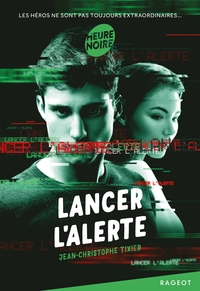 LANCER L'ALERTE