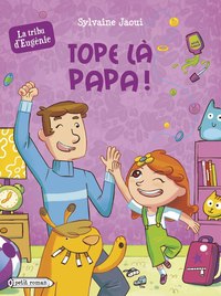 LA TRIBU D'EUGENIE - T04 - TOPE LA PAPA !