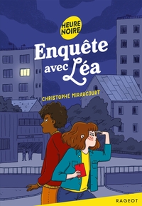 ENQUETE AVEC LEA - T01 - ENQUETE AVEC LEA