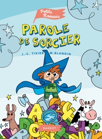 PAROLE DE SORCIER