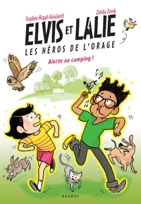 Elvis et Lalie, Les héros de l'orage - Alerte au camping !