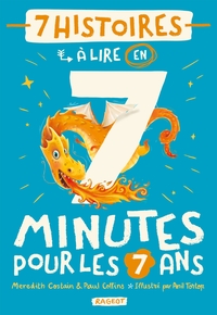 7 HISTOIRES A LIRE EN 7 MINUTES POUR LES 7 ANS