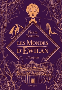 LES MONDES D'EWILAN - INTEGRALE COLLECTOR