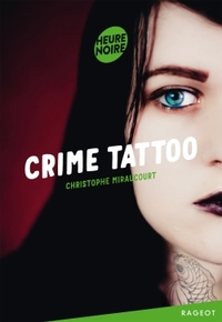 CRIME TATTOO