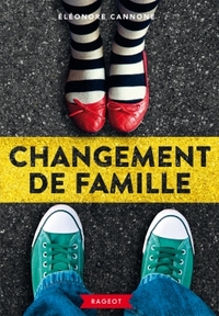 CHANGEMENT DE FAMILLE