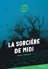 La sorcière de midi