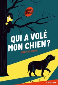 QUI A VOLE MON CHIEN ?