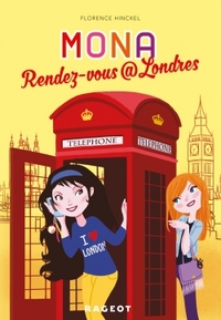 MONA - T02 - RENDEZ-VOUS  LONDRES (SERIE MONA)