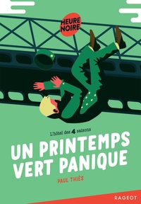 Un printemps vert panique